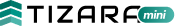 Tizara mini
